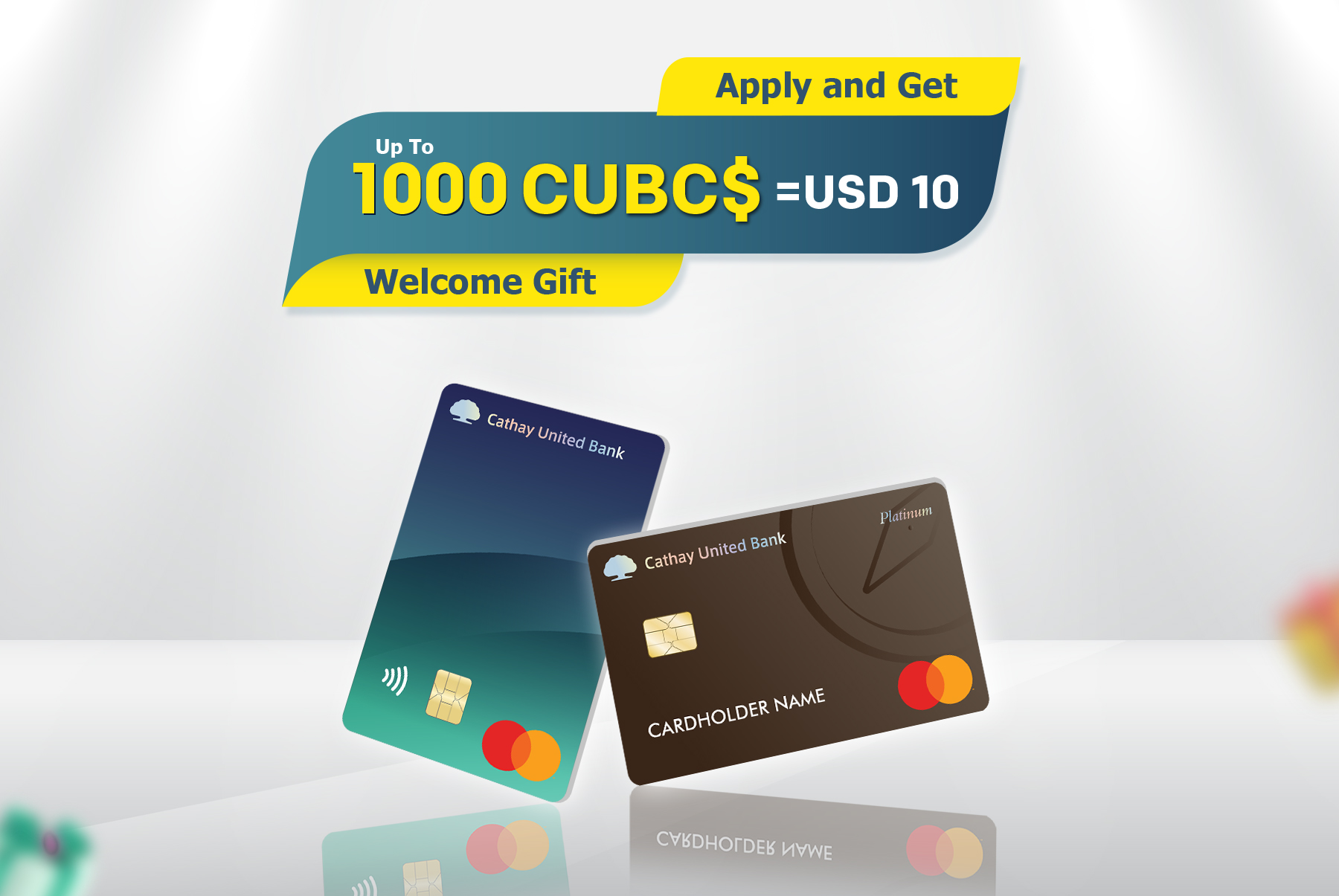 Card Promotions Cathay United Bank (Cambodia) Corporation Limited (CUBC)