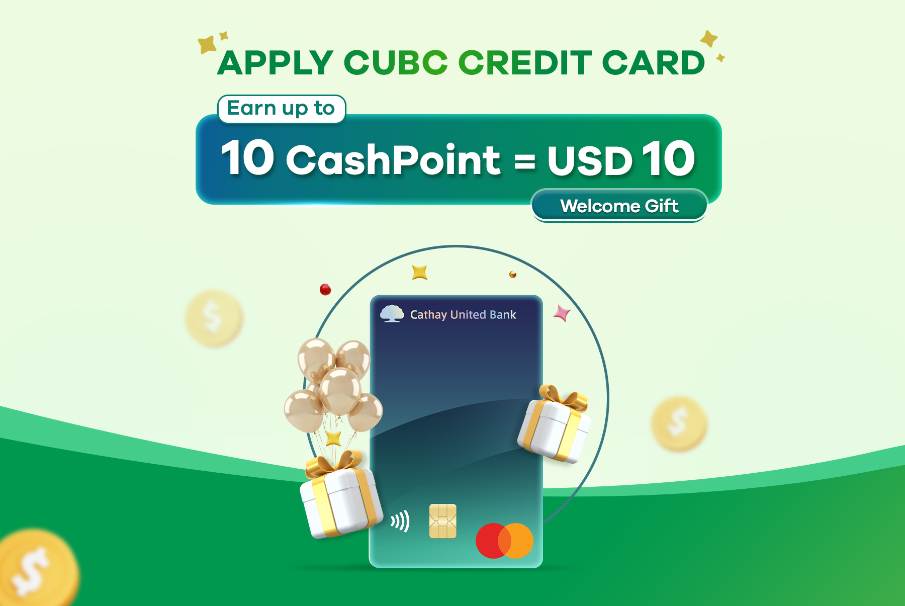 Earn Up to 10CashPoint Welcome Gift